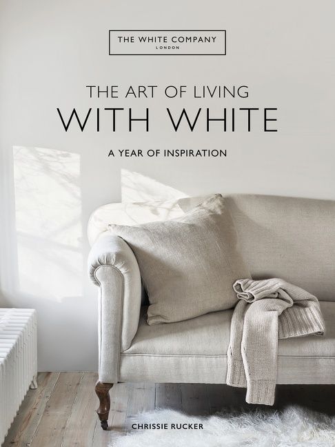 L'Art de vivre avec le blanc - livre Chrissie Rucker